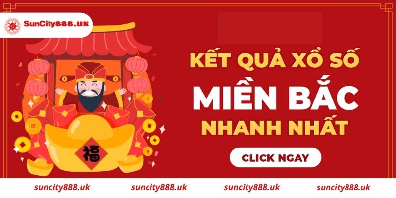 Điểm chơi Xổ số miền Bắc uy tín